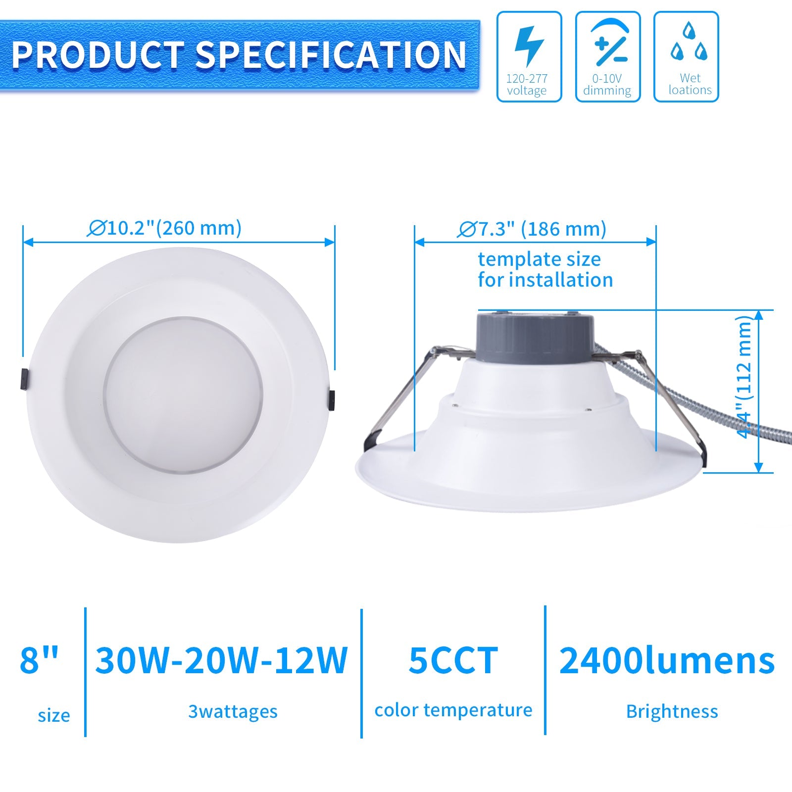 WAWA Lights 8-Inch LED Recessed Downlight, 12–30W, 2,400 Lumens, 5CCT, 0–10V Dimmable, IC Rated, UL